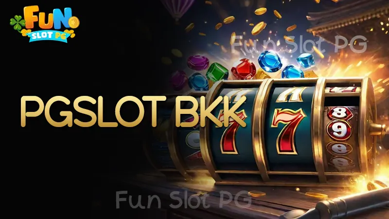 PGSLOT BKK